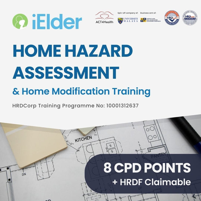 [HRD Corp Claimable] Home Hazard Assessment & Modification Training | ACT4Health