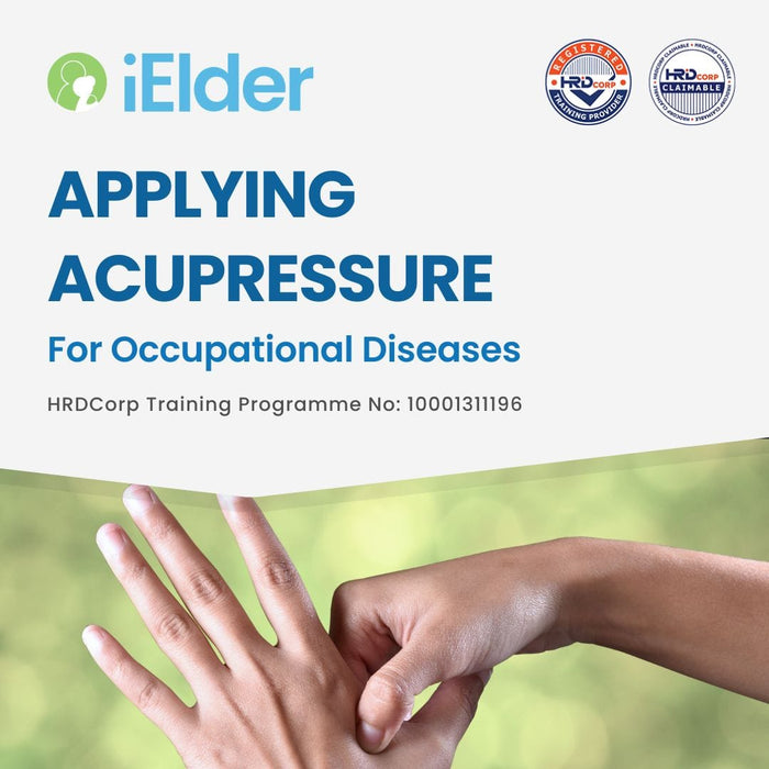 [HRD Corp Claimable] Applying Acupressure for Occupational Diseases