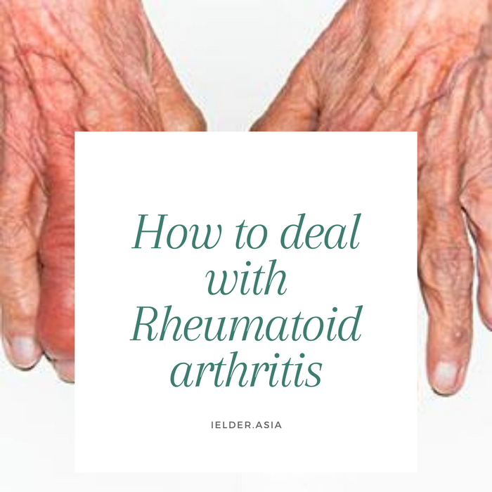 How to deal with Rheumatoid Arthritis