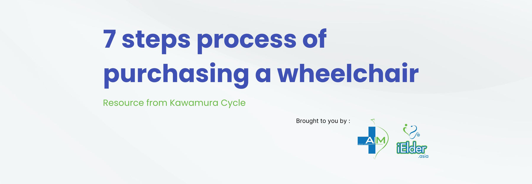 7 steps to choose a wheelchair
