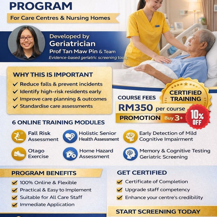 Upskill Your Care Team: Geriatric Screening & Assessment Training from RM350