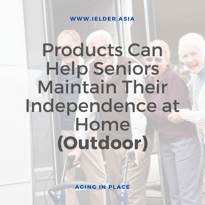 Products Can Help Seniors Maintain Their Independence (outdoor)