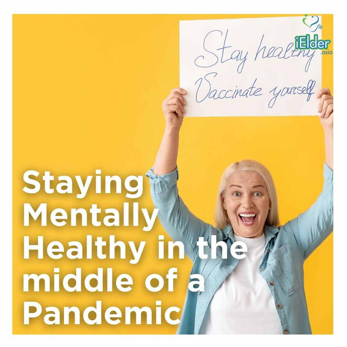Staying Mentally Healthy in the middle of a Pandemic