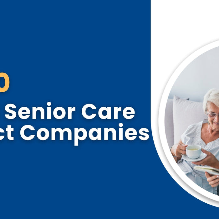 Top 11 Global Senior Care Product Companies - iElder