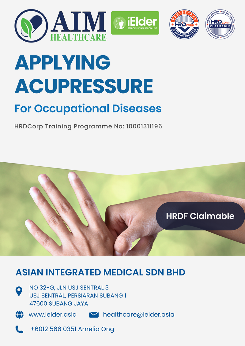 [HRD Corp Claimable] Applying Acupressure for Occupational Diseases