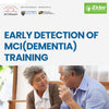 Early Detection of Mild Cognitive Impairment (MCI) Training (Online) | Act4Health