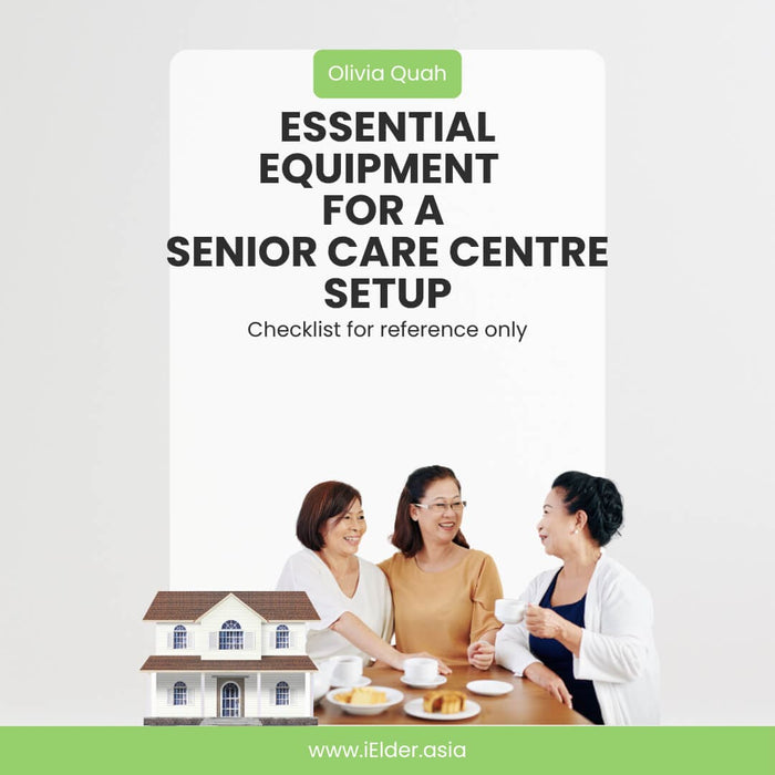 Ebook Checklist: Essential Equipment and Products for a Senior Care Centre