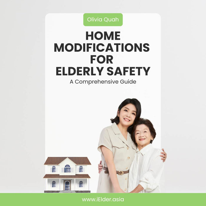 Ebook: Home Modifications for Elderly Safety A Comprehensive Guide