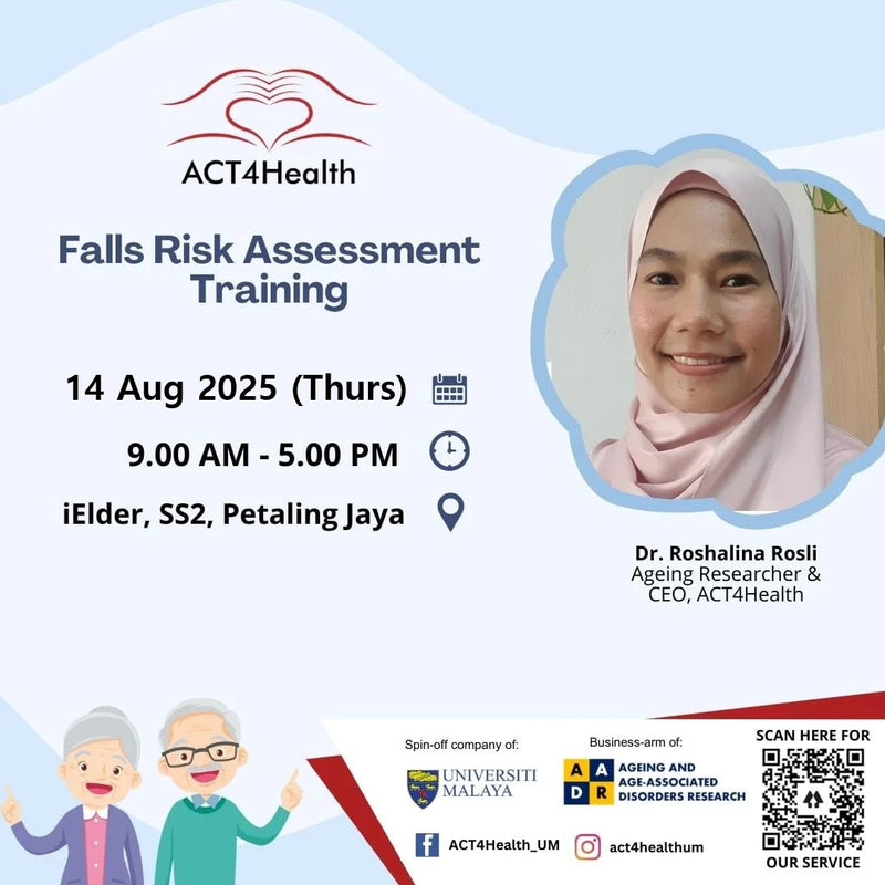 [HRD Corp Claimable] ACT4Health Falls Risk Assessment Training among Senior Care Home Caregiver  (14 August 2025)