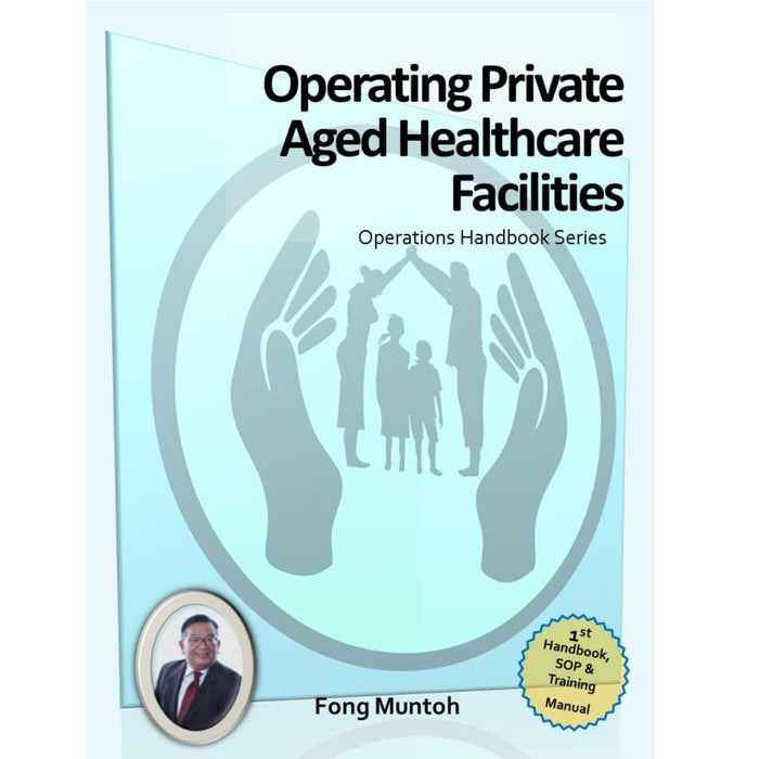 [纸质版] 经营私营老年医疗设施|操作手册系列